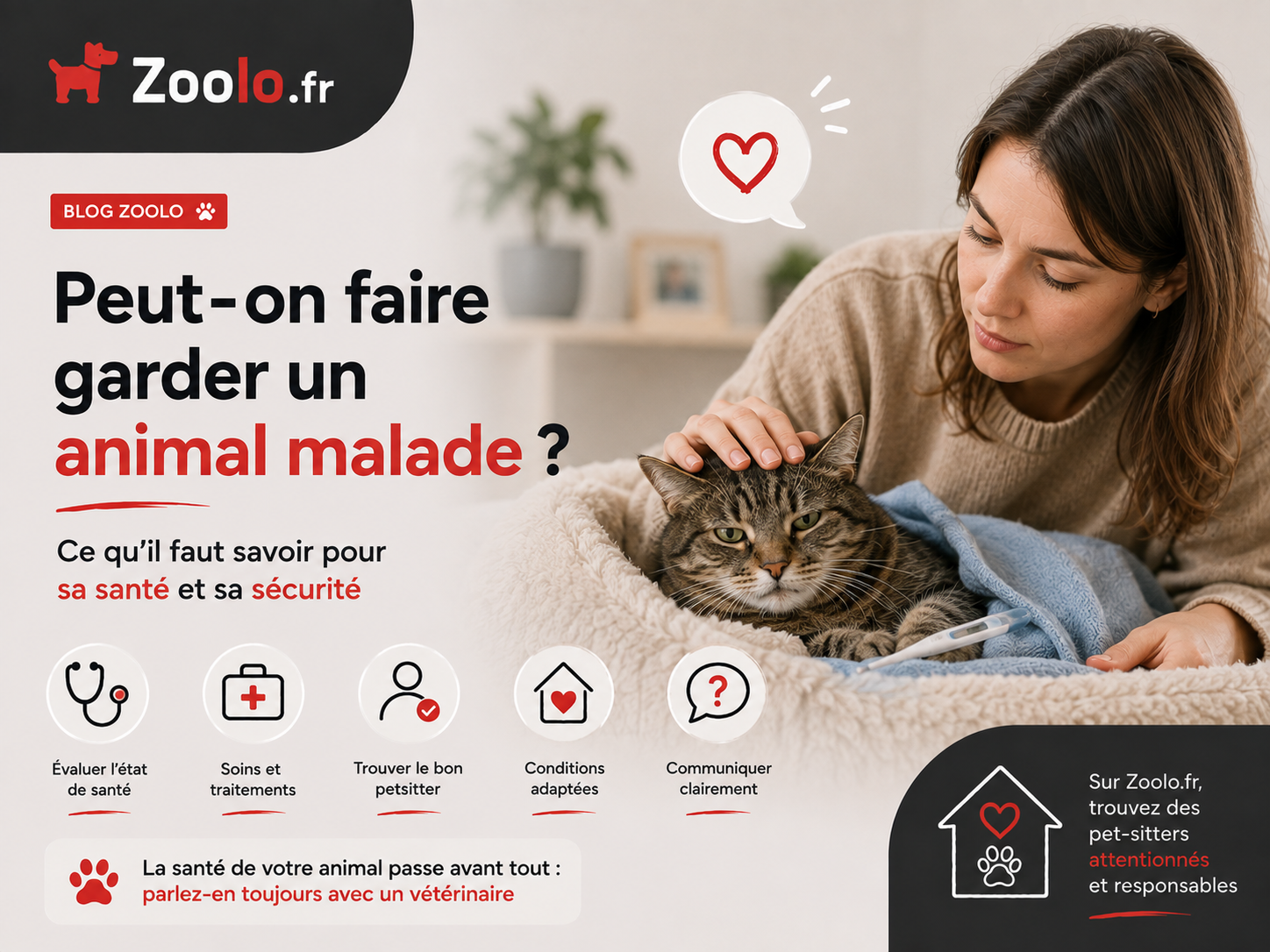 🐾 Peut-on faire garder un animal malade ?