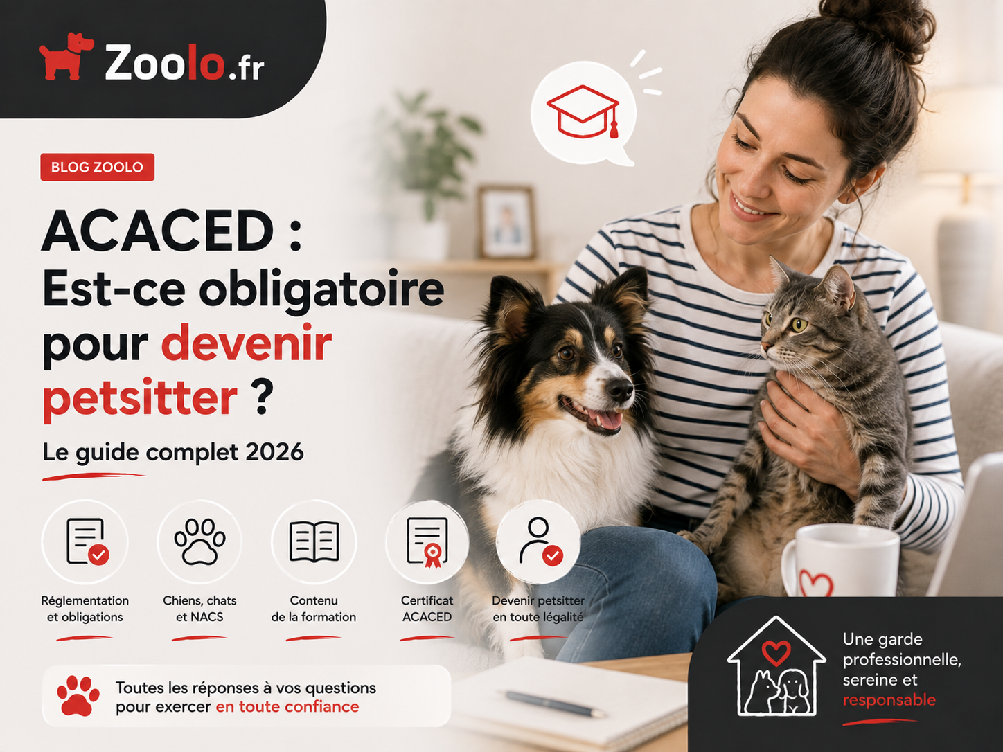 🎓 ACACED : Est-ce obligatoire pour devenir petsitter ? Le guide complet 2026