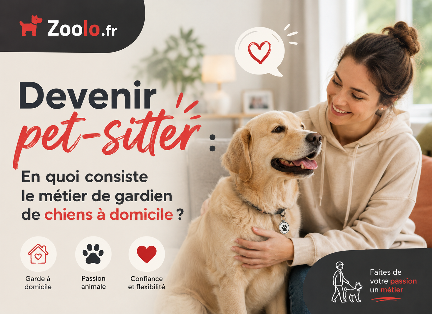 Devenir pet-sitter : En quoi consiste le métier de gardien de chiens à domicile ?